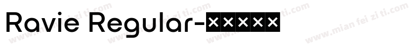 Ravie Regular字体转换